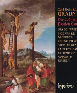 Carl Heinrich Graun, Uta Schwabe, Inge van de Kerkhove, Christoph Genz, Stephan Genz, La Petite Bande, Ex Tempore, Sigiswald Kuijken-0