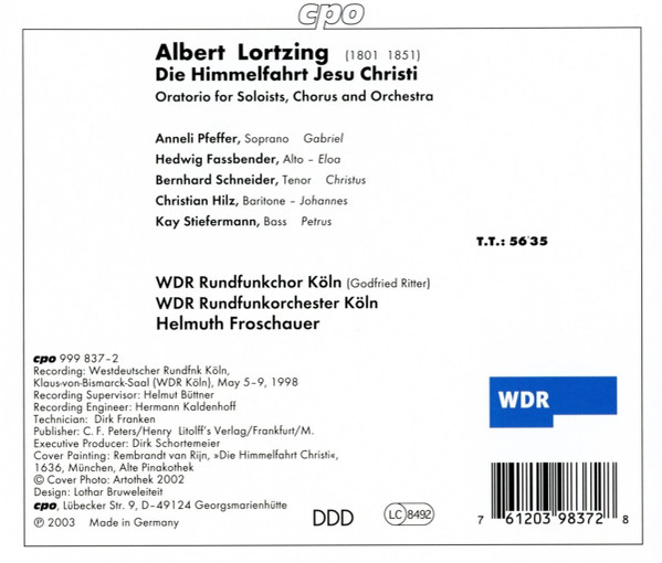 Albert Lortzing - Pfeffer* ∙ Fassbender* ∙ Hilz* ∙ Stiefermann* ∙ Schneider* ∙ WDR Rundfunkchor Köln ∙ WDR Rundfunkorchester Köln ∙ Helmuth Froschauer-1