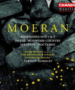 Ernest John Moeran - Hugh Mackey, The Renaissance Singers, Ulster Orchestra, Vernon Handley-0