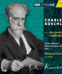 Charles Koechlin, Michael Korstick-0