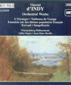 Vincent d'Indy, Württemberg Philharmonic*, Gilles Nopre, Jean-Marc Burfin-0