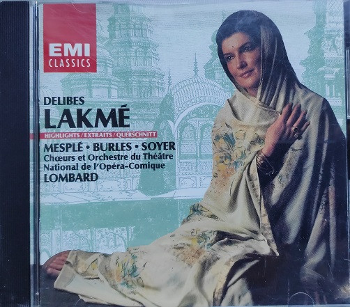 Léo Delibes - Mady Mesplé, Charles Burles, Roger Soyer, Chœurs Du Théâtre National De L'Opéra Comique Et Orchestre du Théâtre National de l'Opéra-Comique, Alain Lombard-0