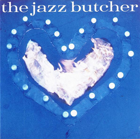 The Jazz Butcher-0