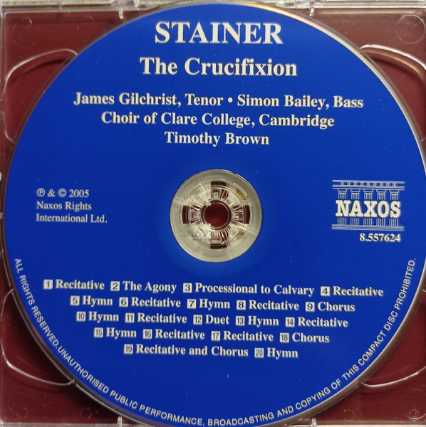 John Stainer, James Gilchrist, Simon Bailey, The Choir Of Clare College, Timothy Brown (3)-2