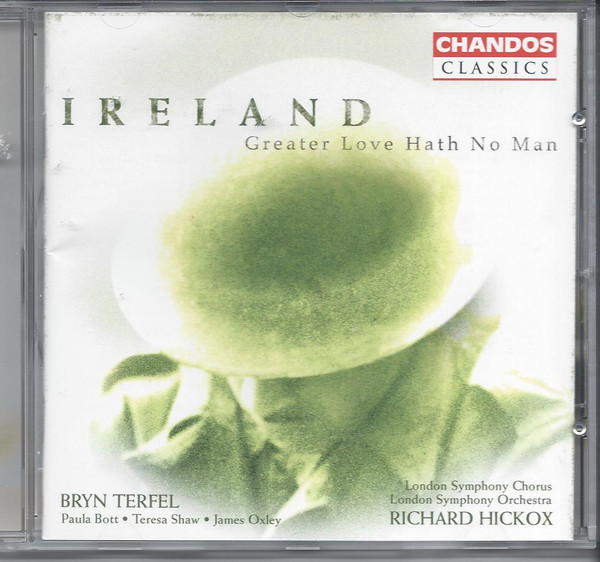 Ireland* - Bryn Terfel • Paula Bott • Teresa Shaw • James Oxley • London Symphony Chorus • London Symphony Orchestra • Richard Hickox-0
