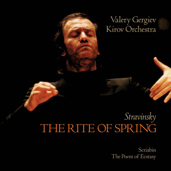 Stravinsky*, Scriabin* : Kirov Orchestra, Valery Gergiev-0