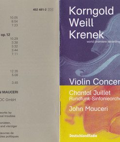 Korngold*, Weill*, Krenek* - Chantal Juillet, Rundfunk-Sinfonieorchester Berlin, John Mauceri-2