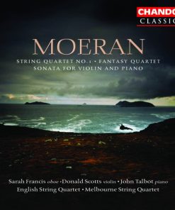 Ernest John Moeran - Sarah Francis · Donald Scotts · John Talbot (4) · Melbourne String Quartet-0