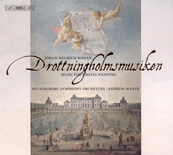 Johan Helmich Roman, Andrew Manze, Helsingborgs Symfoniorkester-0