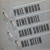Phil Woods / Gene Quill / Sahib Shihab / Hal Stein-0
