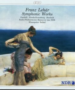 Franz Lehár - Gambill* · Honda-Rosenberg* · Banfield* · Radio-Philharmonie Hannover des NDR · Klauspeter Seibel-0