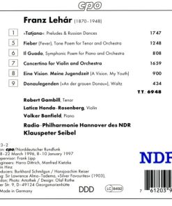 Franz Lehár - Gambill* · Honda-Rosenberg* · Banfield* · Radio-Philharmonie Hannover des NDR · Klauspeter Seibel-1
