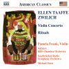 Ellen Taaffe Zwilich, Pamela Frank, Nexus (18), Iris Chamber Orchestra, Saarbrücken Radio Symphony Orchestra*, Michael Stern (3)-0