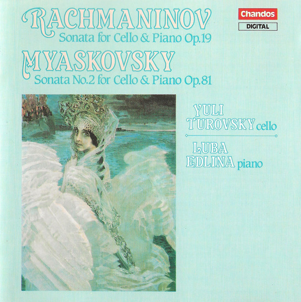 Rachmaninov* / Myaskovsky*, Yuli Turovsky, Luba Edlina-0