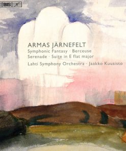 Armas Järnefelt, Lahti Symphony Orchestra, Jaakko Kuusisto-0