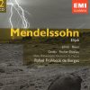 Mendelssohn* – Jones* • Baker* • Gedda* • Fischer-Dieskau* / New Philharmonia Orchestra • & Chorus* / Rafael Frühbeck De Burgos-0