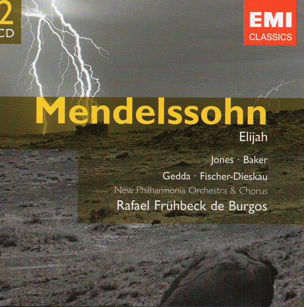 Mendelssohn* – Jones* • Baker* • Gedda* • Fischer-Dieskau* / New Philharmonia Orchestra • & Chorus* / Rafael Frühbeck De Burgos-0