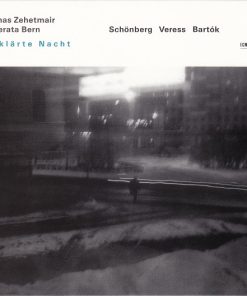 Thomas Zehetmair / Camerata Bern - Arnold Schoenberg / Sándor Veress / Béla Bartók-0