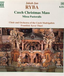 Jakub Jan Ryba, Choir And Orchestra Of The Czech Madrigalists*, František Xaver Thuri-0