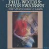 Phil Woods & Chris Swansen-0