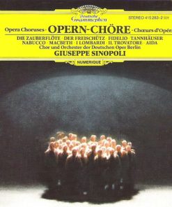 Chor* Und Orchester Der Deutschen Oper Berlin, Giuseppe Sinopoli-0
