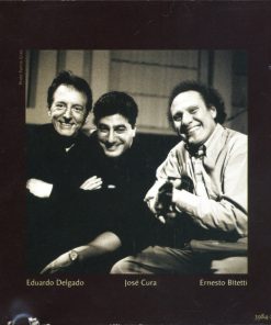 José Cura Featuring Ernesto Bitetti, Eduardo Delgado (2)-1