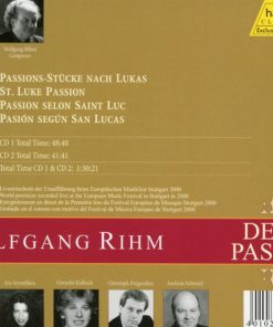 Wolfgang Rihm - Juliane Banse, Iris Vermillion, Cornelia Kallisch, Christoph Prégardien, Andreas Schmidt (2), Gächinger Kantorei*, Bach-Collegium Stuttgart*, Helmuth Rilling-1