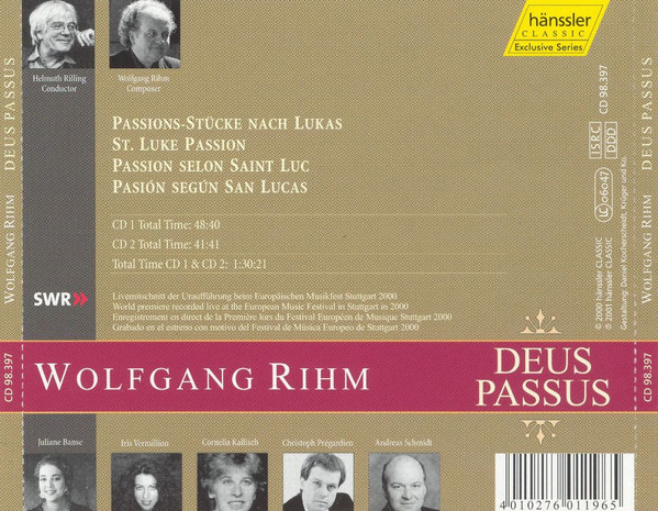 Wolfgang Rihm - Juliane Banse, Iris Vermillion, Cornelia Kallisch, Christoph Prégardien, Andreas Schmidt (2), Gächinger Kantorei*, Bach-Collegium Stuttgart*, Helmuth Rilling-2