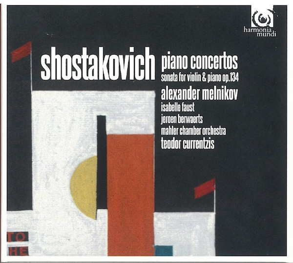 Shostakovich*, Alexander Melnikov, Isabelle Faust, Jeroen Berwaerts, Mahler Chamber Orchestra, Teodor Currentzis-0