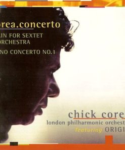 Chick Corea - London Philharmonic Orchestra Featuring Origin (12)-0