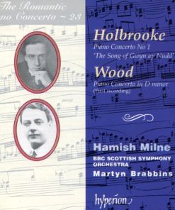 Holbrooke*, Wood*, Hamish Milne, BBC Scottish Symphony Orchestra, Martyn Brabbins-0