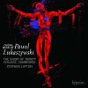 Paweł Łukaszewski, The Choir Of Trinity College, Cambridge, Stephen Layton-0