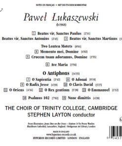 Paweł Łukaszewski, The Choir Of Trinity College, Cambridge, Stephen Layton-1