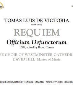 Tomás Luis de Victoria - The Choir Of Westminster Cathedral*, David Hill-2