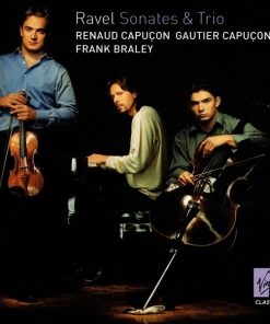 Maurice Ravel, Renaud Capuçon, Gautier Capuçon, Frank Braley-0