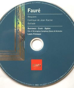 Gabriel Fauré - Norma Burrowes, Brian Rayner Cook, John Ogdon, City Of Birmingham Symphony Orchestra Chorus, City Of Birmingham Symphony Orchestra, Louis Frémaux-2