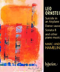 Leo Ornstein, Marc-André Hamelin-0