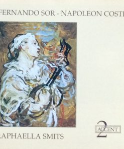 Fernando Sor - Napoléon Coste, Raphaella Smits*-0