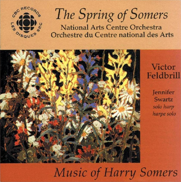 Harry Somers - National Arts Centre Orchestra, Victor Feldbrill, Jennifer Swartz-0