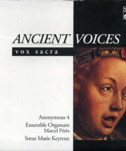 Anonymous 4 / Ensemble Organum, Marcel Pérès / Sœur Marie Keyrouz-0