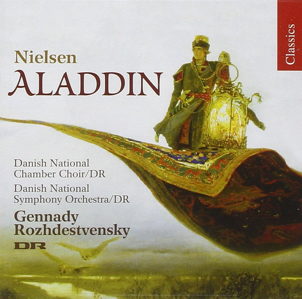 Nielsen* - Danish National Chamber Choir/DR*, Danish National Symphony Orchestra/DR*, Gennady Rozhdestvensky*-0