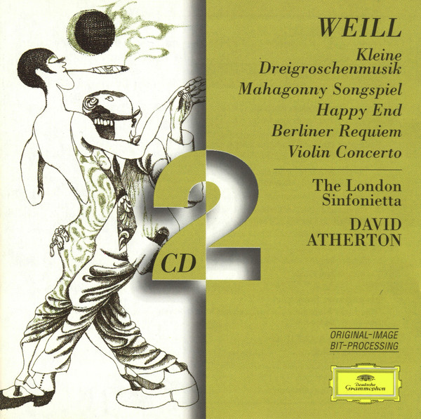 Weill* - David Atherton (2), The London Sinfonietta*-0