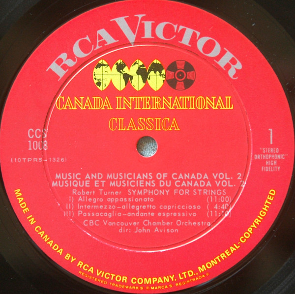 Robert Turner (5), CBC Vancouver Chamber Orchestra* / Norma Beecroft, CBC Toronto Chorus And Symphony Orchestra* • John Avison-3