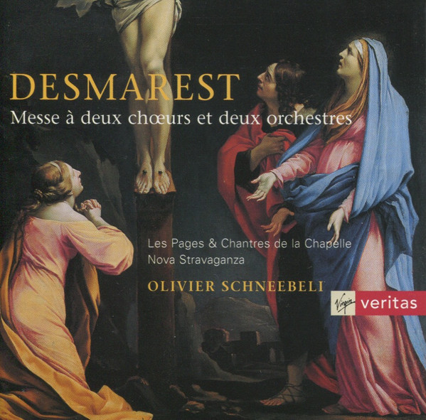Henry Desmarest, Les Pages & Les Chantres De La Chapelle, Nova Stravaganza, Olivier Schneebelli-0