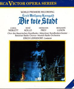 Erich Wolfgang Korngold - Carol Neblett, René Kollo, Hermann Prey, Benjamin Luxon, Chor Des Bayerischen Rundfunks, Münchner Rundfunkorchester, Erich Leinsdorf-0
