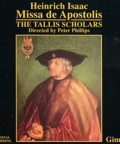 Heinrich Isaac, The Tallis Scholars, Peter Phillips (2)-0