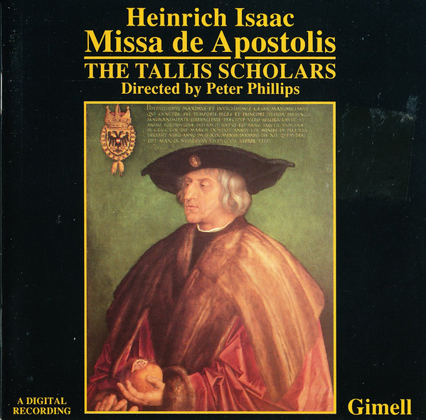 Heinrich Isaac, The Tallis Scholars, Peter Phillips (2)-0
