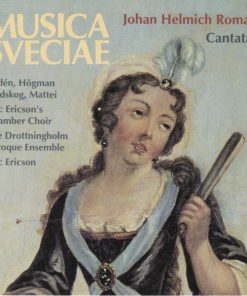 Johan Helmich Roman - Rydén*, Högman*, Lindskog*, Mattei*, Eric Ericson's Chamber Choir*, The Drottningholm Baroque Ensemble*, Eric Ericson-0