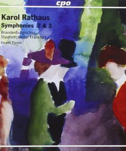 Karol Rathaus - Brandenburgisches Staatsorchester Frankfurt, Israel Yinon-0