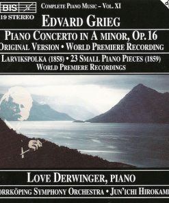 Edvard Grieg, Love Derwinger, Norrköping Symphony Orchestra, Jun'ichi Hirokami-0